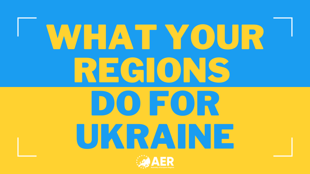AER's Regions stand with Ukraine - European solidarity in action