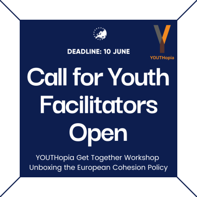 CLOSED [Call for facilitators] YOUTHopia Workshop Series: Unboxing EU Cohesion Policy